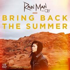 Bring Back The Summer(Moksi Remix)(Moksi Remix)