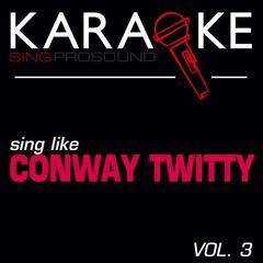 Don’t Take It Away (In the Style of Conway Twitty) [Karaoke Instrumental Version]