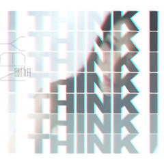 I THINK I(伴奏)