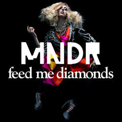 Feed Me Diamonds(RAC Remix)