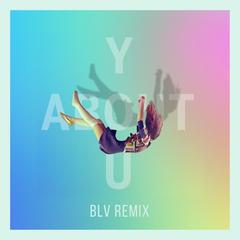 About You(BLV Remix)