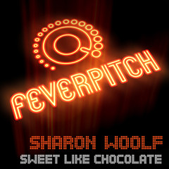 Sweet Like Chocolate(Radio Mix)