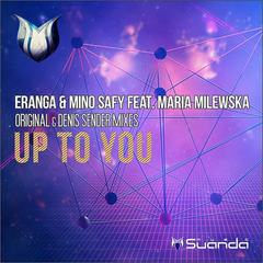 Up To You(Denis Sender Remix)