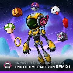 End of Time(Halcyon Remix)