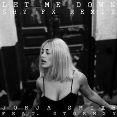 Let Me Down(Shy FX Remix|Explicit)