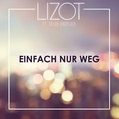 Einfach nur weg(Radio Edit)