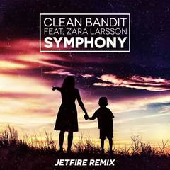 Symphony(Jetfire Remix)