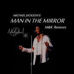 Man In The Mirror(Remix)