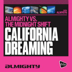 California Dreaming(Almighty Club Mix)