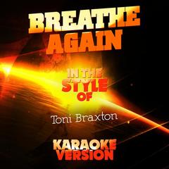 Breathe Again(Karaoke Version)