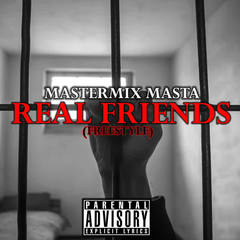 Real Friends(Freestyle)