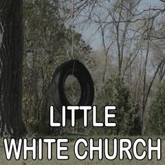 Little White Church - Tribute to Little Big Town