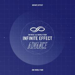 (INFINITE EFFECT ADVANCE LIVE Ver.)