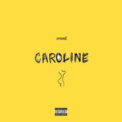 Caroline(Explicit)