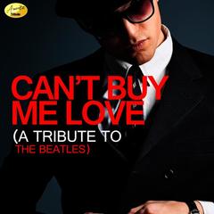 Can’t Buy Me Love