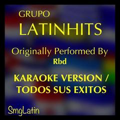 Liso Sensual[Originally Performed By RBD](Karaoke Version)