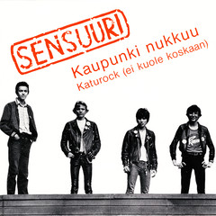 Kaupunki nukkuu(2007 Remaster)