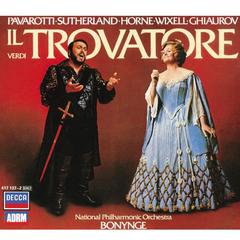 Verdi: Il Trovatore / Act 3 - ”Di quella pira”