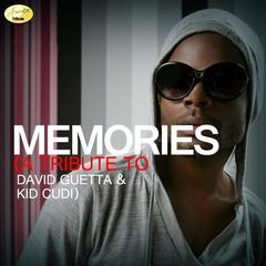 Memories - A Tribute to David Guetta and Kid Cudi