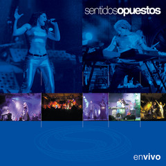 Sentidos Opuestos(Live)