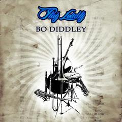 Bo Diddley Is A Lover