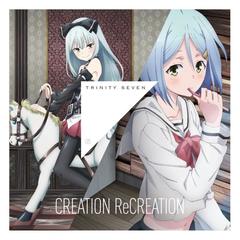 Creation Recreation (デュエット)