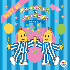 Bananas In Pyjamas(’It’s Show Time’ Version)