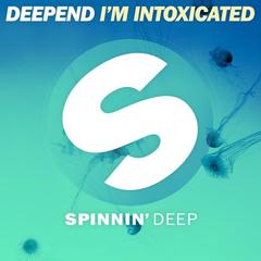 I’m Intoxicated(Extended Mix)