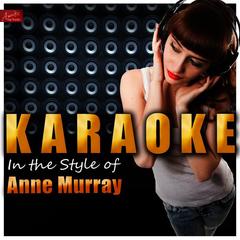 Could I Have This Dance (In the Style of Anne Murray)(Karaoke Version)