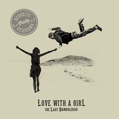 Love With a Girl(Acoustic Sessions)