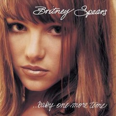 ...Baby One More Time