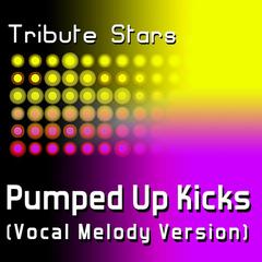 Foster The People - Pumped Up Kicks(Vocal Version)