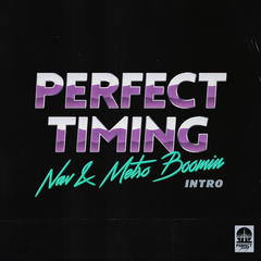 Perfect Timing (Intro)