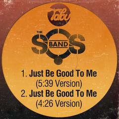 Just Be Good To Me(4:26 Version)