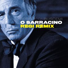 ’O Sarracino (Regi Rmx Radio Edit)