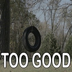 Too Good - Tribute to Drake and Rihanna (Explicit)