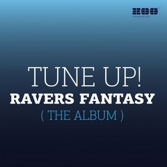 Ravers Fantasy
