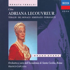 Cilea: Adriana Lecouvreur / Act 1: La dolcissima effigie sorridente