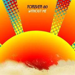 Without Me (Extended Mix)