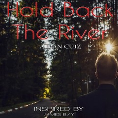 Hold Back the River (Instrumental)