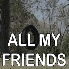 All My Friends - Tribute to Snakehips, Tinashe and Chance The Rapper (Instrumental Version)