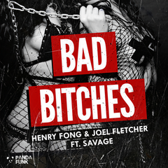 Bad B**ches - Original Mix (Explicit)