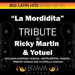 La Mordidita (In The Style Of Ricky Martin & Yotuel|Instrumental Version)