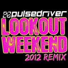 Lookout Weekend 2012 (Extended Mix)