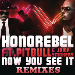 Now You See It (Benny Benassi Remix)