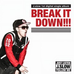 Break It Down (Instrumental)